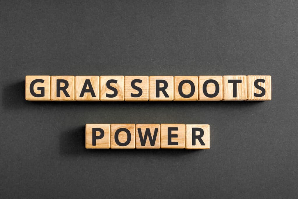 Grassroots power phrase made up with wooden letters